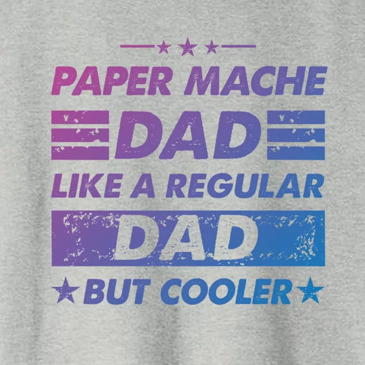 Funny Paper Mache Dad Like A Regular Dad But Cooler Gift Women's Crop Top Tee