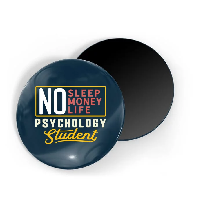 Funny Psychology Major Student Graduation Gift College Magnet