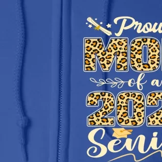 Funny Proud Mom Of A 2024 Senior Leopard Graduation 2024 Gift Full Zip Hoodie