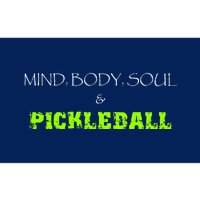 Fun Pickleball, Mind Body Soul, Pickleball For Life Bumper Sticker