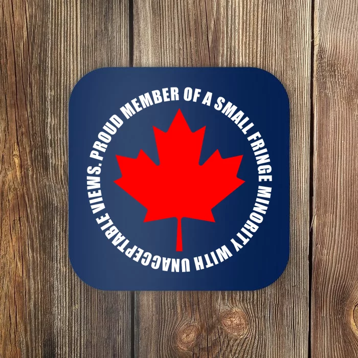 Fringe Proud Member Canadian Truckers Coaster