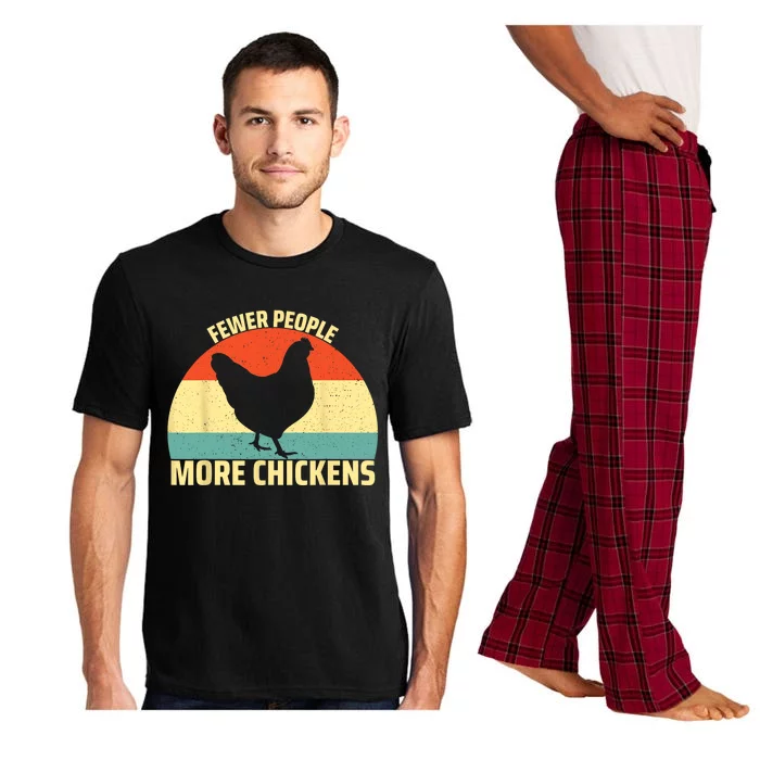 Fewer People More Chickens Funny Humor Chicken Pajama Set