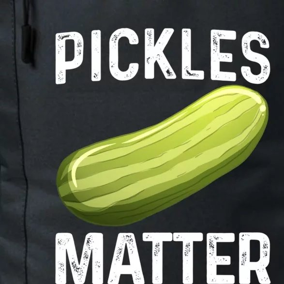 Funny Pickles Matter National Pickle Day Fun Celebration Tee Cool Gift Daily Commute Backpack