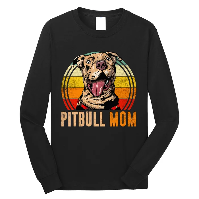 Funny Pitbull Mom Mothers Day Dog Mom Lover Mama From Sons Long Sleeve Shirt