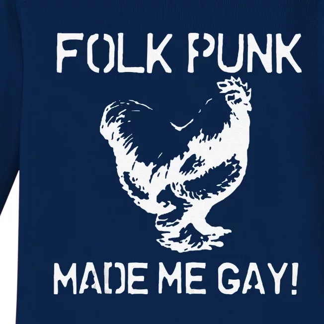 Folk Punk Made Me Gay Chicken Punk Baby Long Sleeve Bodysuit