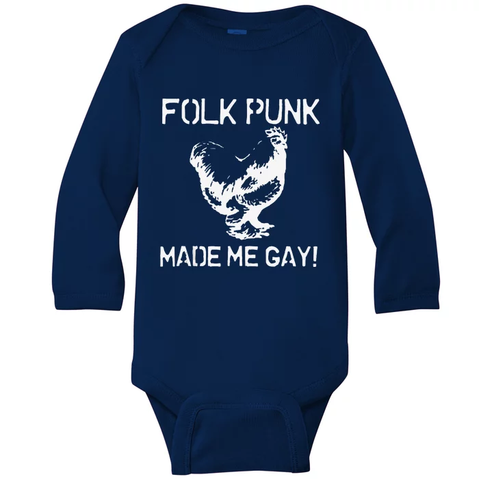 Folk Punk Made Me Gay Chicken Punk Baby Long Sleeve Bodysuit