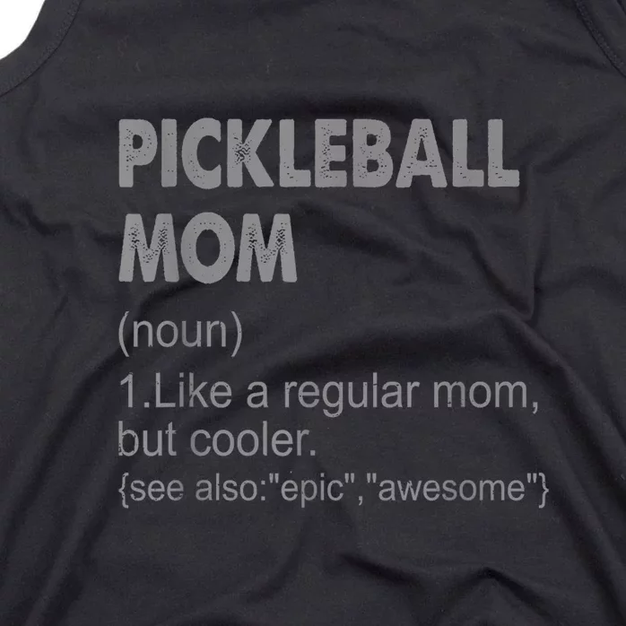 Funny Pickleball Mom Definition Gift Tank Top