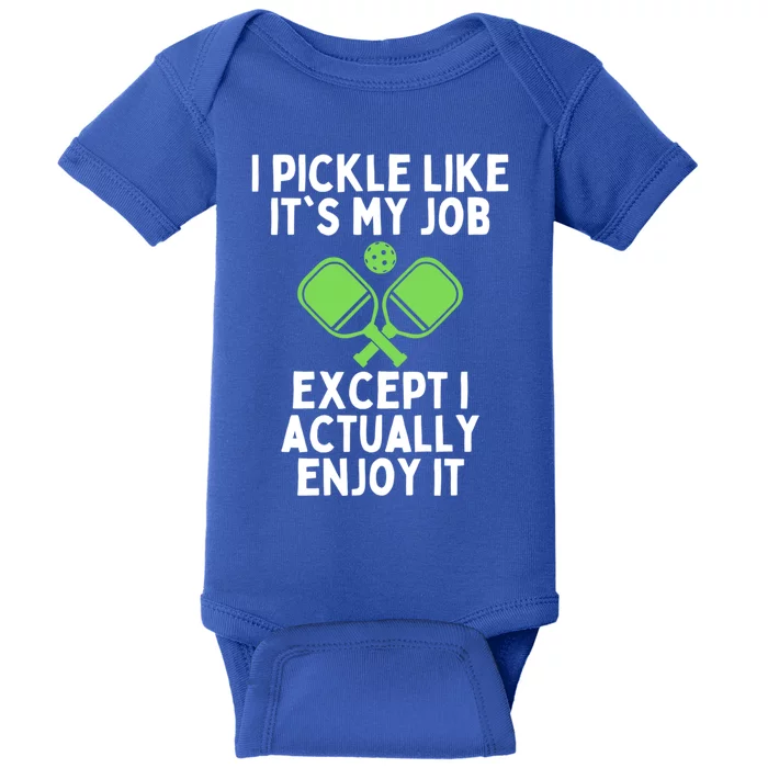 Funny Pickleball Mothers Day Fathers Day Pickleball Player Meaningful Gift Baby Bodysuit