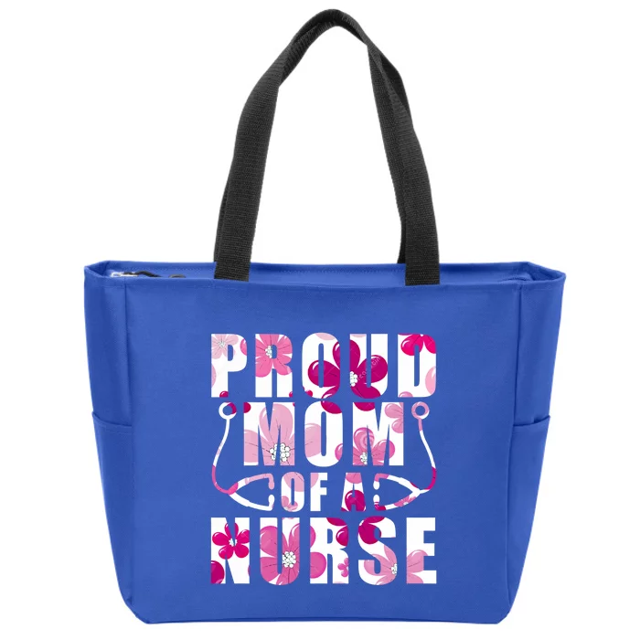 Flower Proud Mom Nurse Healthcare Worker Cns Clinical Rn Lpn Gift Zip Tote Bag