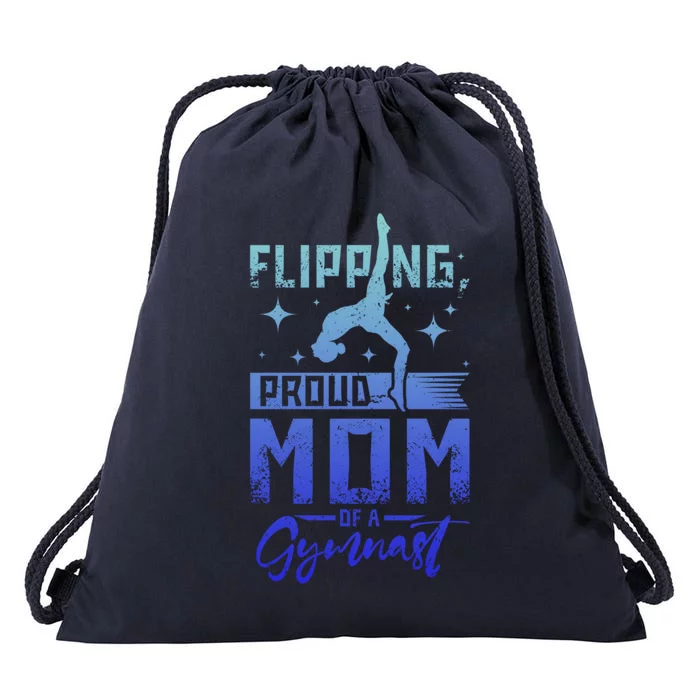 Flipping Proud Mom Of A Gymnast Cute Gift Drawstring Bag