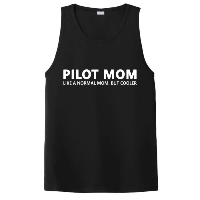 Funny Pilot Mother Pilot Mom Performance Tank