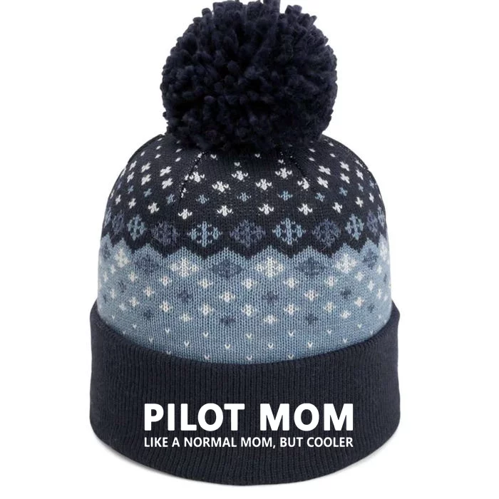 Funny Pilot Mother Pilot Mom The Baniff Cuffed Pom Beanie