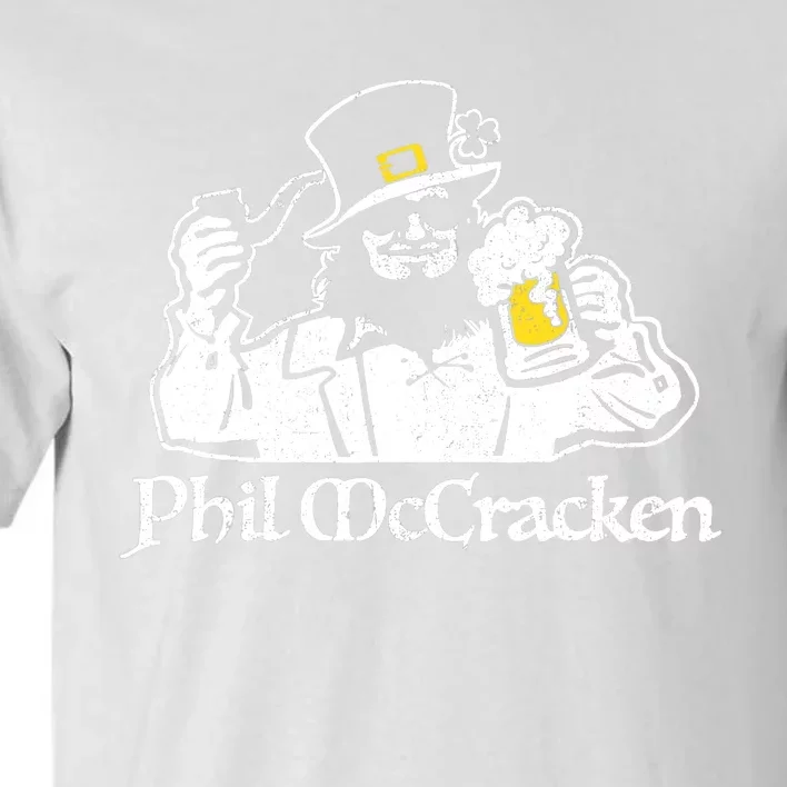 Funny Phil McCracken Leprechaun Irish St Patrick's Day Tall T-Shirt