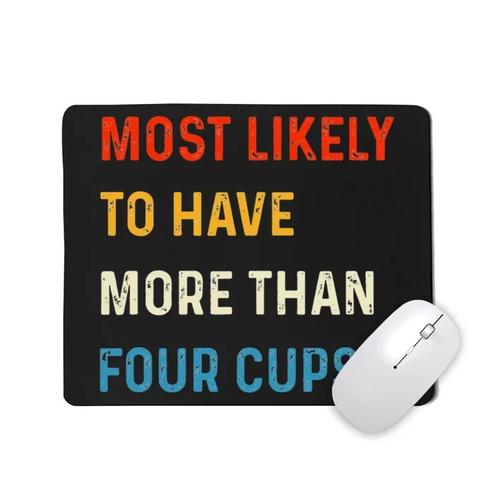 Funny Passover Most Likely More Than Four Cups Seder Matzah Mousepad