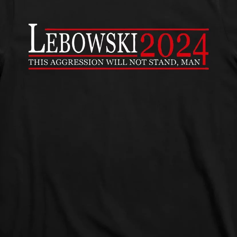 Funny Political Name Lebowski Political Election Vote 2024 T-Shirt