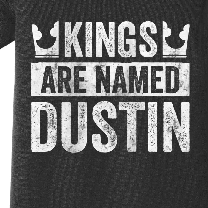 Funny Personalized Name Kings Are Named Dustin Baby Bodysuit