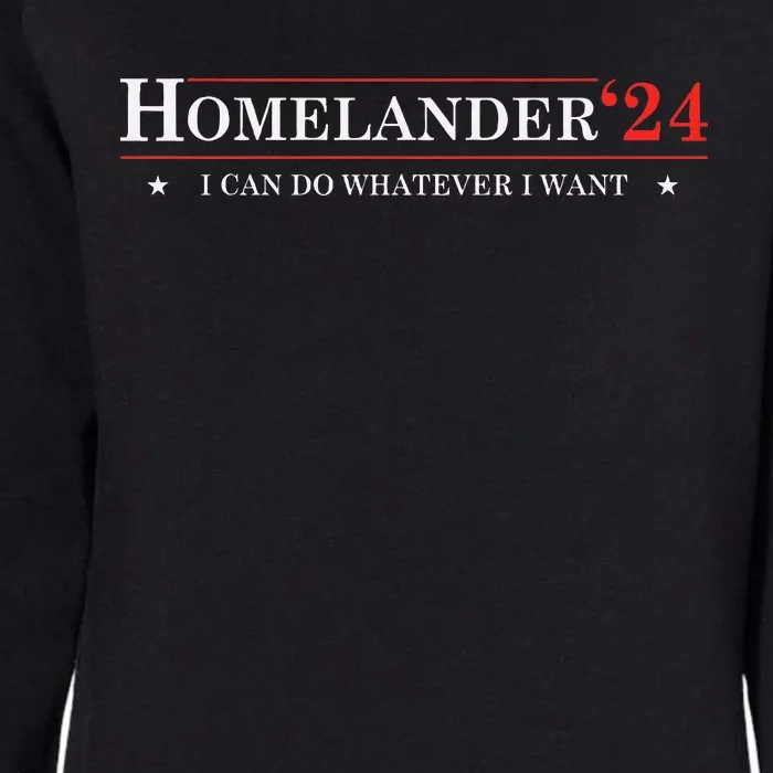 Funny Political Name Homelander Political Election Vote 2024 Womens California Wash Sweatshirt