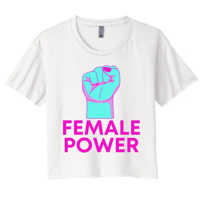 Female Power Neon Women's Crop Top Tee