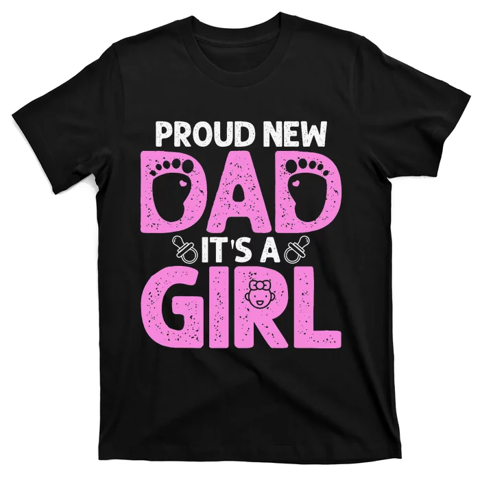 Funny Proud New Dad Gift For Father's Day T-Shirt