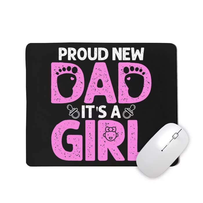 Funny Proud New Dad Gift For Father's Day Mousepad