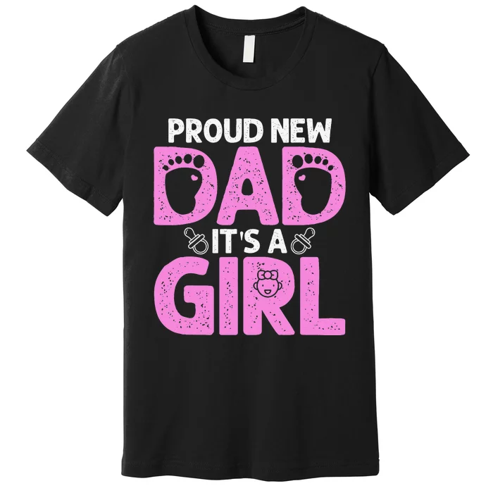 Funny Proud New Dad Gift For Father's Day Premium T-Shirt