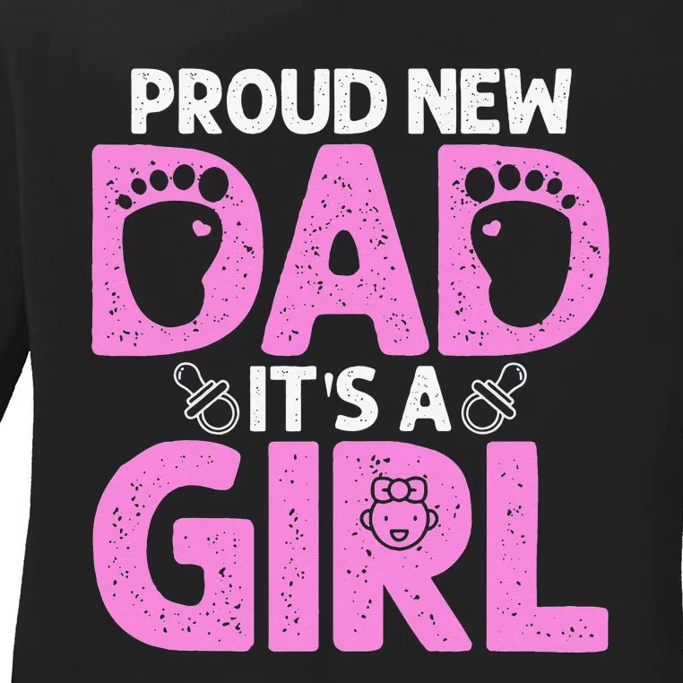 Funny Proud New Dad Gift For Father's Day Ladies Long Sleeve Shirt