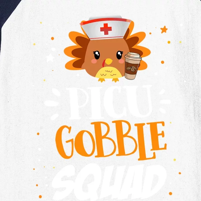 Funny Picu Nurse Gobble Squad Turkey Nursing Thanksgiving Gift Baseball Sleeve Shirt