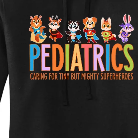 Funny Pediatric Nurse Caring For Tiny But Mighty Superheroes Women's Pullover Hoodie