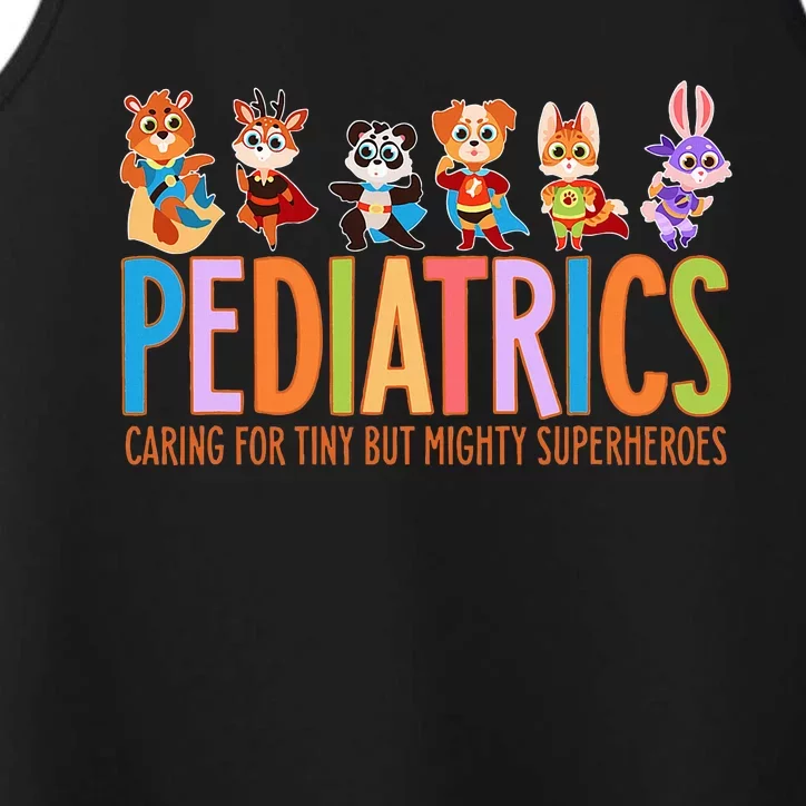 Funny Pediatric Nurse Caring For Tiny But Mighty Superheroes Performance Tank