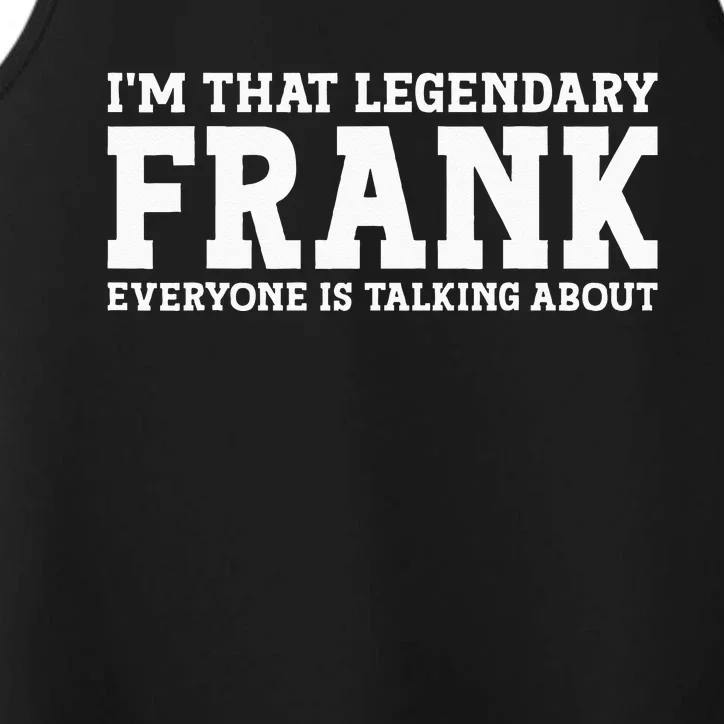 Frank Personal Name Funny Frank Performance Tank