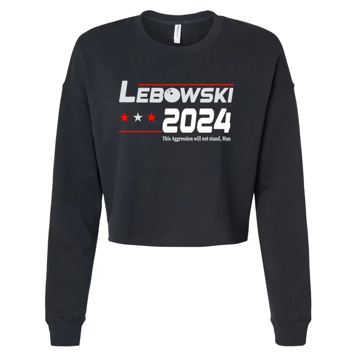 Funny Political Name Lebowski Political Election Vote 2024 Cropped Pullover Crew