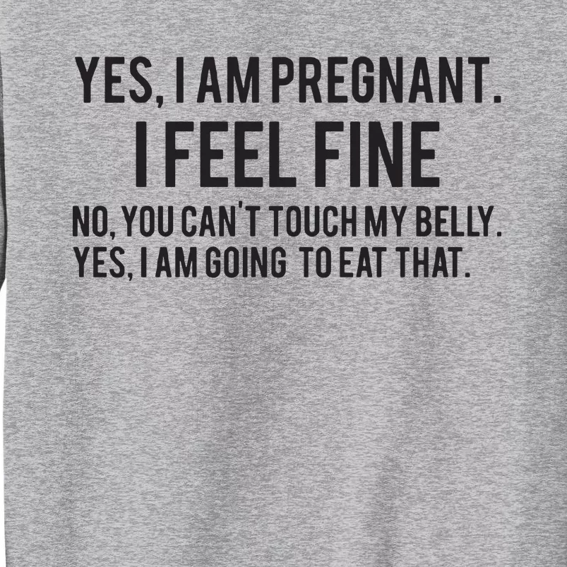 Funny Pregnancy New Mom To Be Gift Tall Sweatshirt