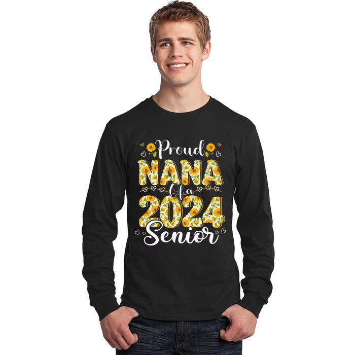 Funny Proud Nana Of A 2024 Graduate Class of 24 Tall Long Sleeve T-Shirt