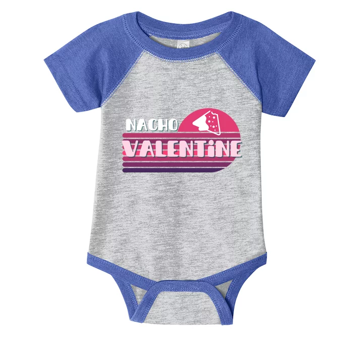 Funny Puns Nachos Valentines February Lover Teen Chic Gift Infant Baby Jersey Bodysuit