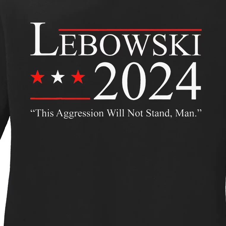 Funny Political Name Lebowski Political Election Vote 2024 Ladies Long Sleeve Shirt