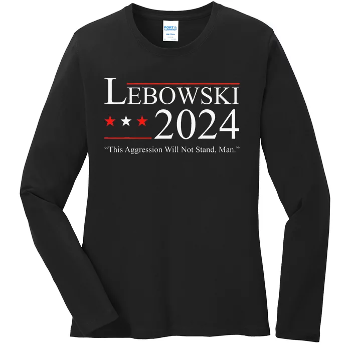 Funny Political Name Lebowski Political Election Vote 2024 Ladies Long Sleeve Shirt