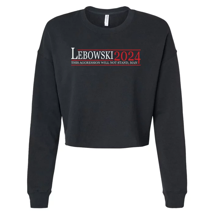 Funny Political Name Lebowski Political Election Vote 2024 Cropped Pullover Crew