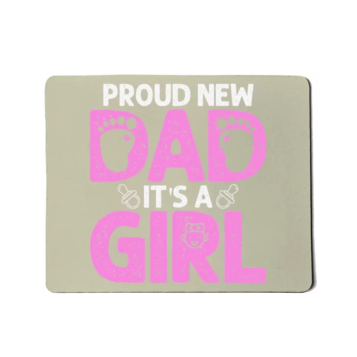 Funny Proud New Dad Gift For Fathers Day Its A Mousepad