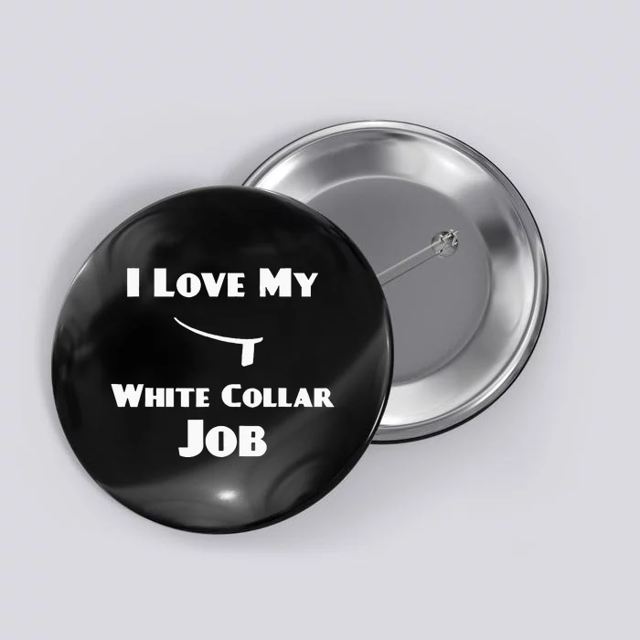 Funny Priest Ordination I Love My White Collar Job Button