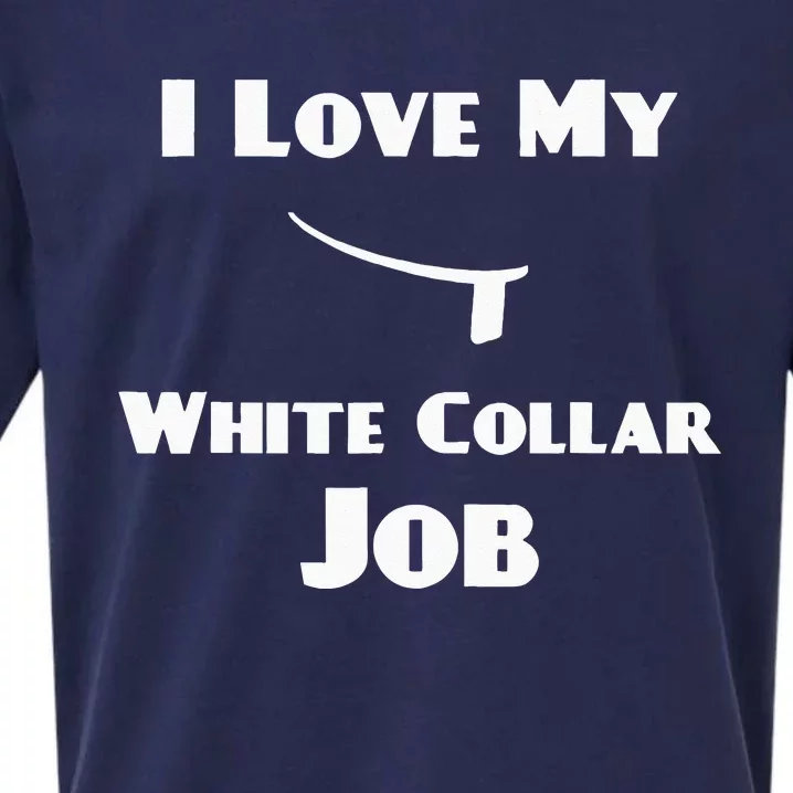 Funny Priest Ordination I Love My White Collar Job Sueded Cloud Jersey T-Shirt