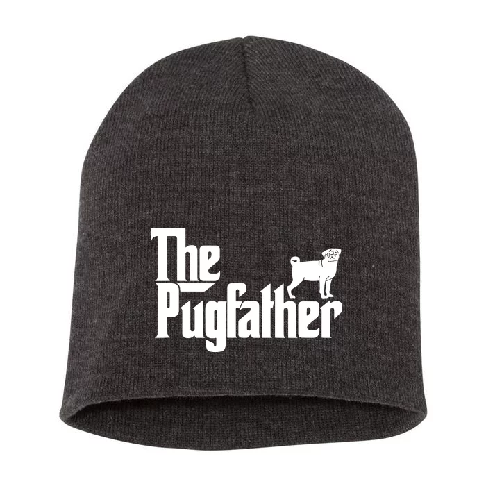 Funny Pug Owner Shirts The Pugfather Pug Father Gift Short Acrylic Beanie