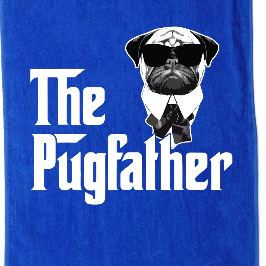 Funny Pug Owner The Pugfather Father Gift Dog Lovers Owner Platinum Collection Golf Towel