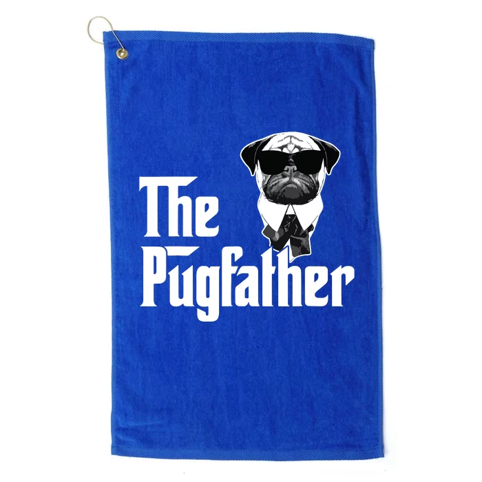 Funny Pug Owner The Pugfather Father Gift Dog Lovers Owner Platinum Collection Golf Towel