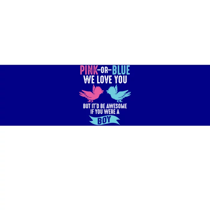 Funny Pink Or Blue We Love You Cute Gender Reveal Gift Bumper Sticker