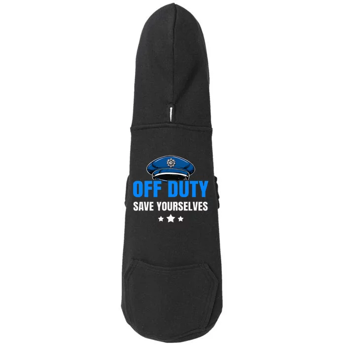 Funny Police Officer Policeman Cop Gift Doggie 3-End Fleece Hoodie