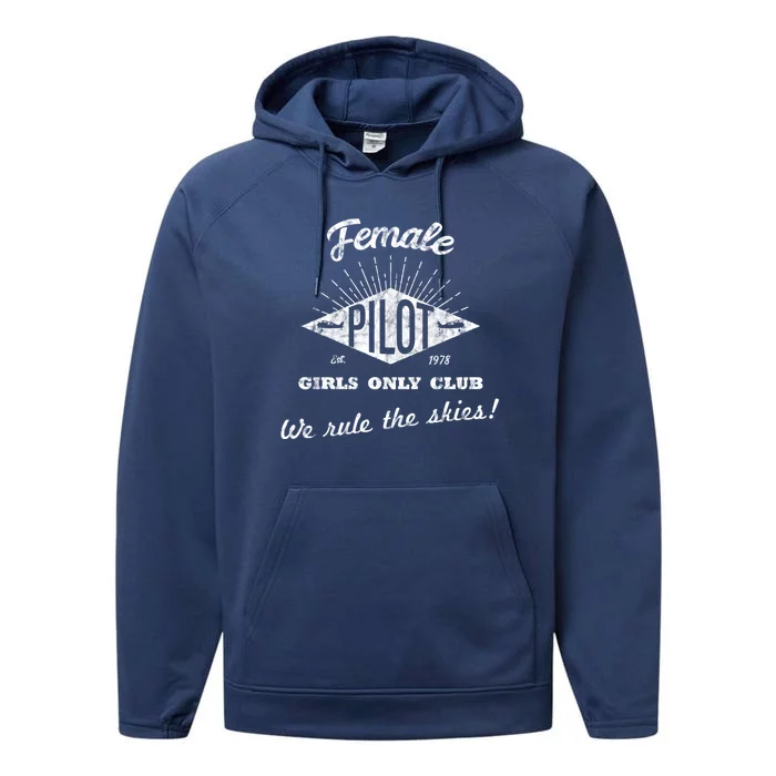 Female Pilot Only Club Meaningful Gift Performance Fleece Hoodie