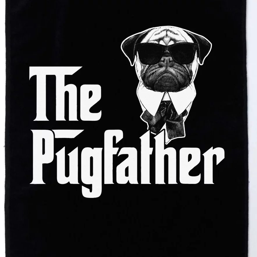 Funny Pug Owner The Pugfather Father Gift Dog Lovers Owner Platinum Collection Golf Towel