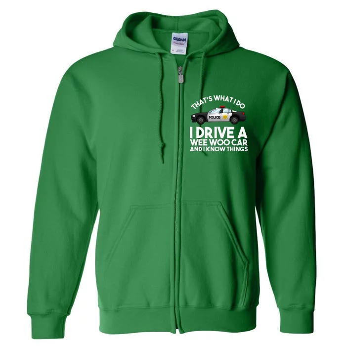 Funny Police Officer Gift For Cop Law Enforcet Full Zip Hoodie