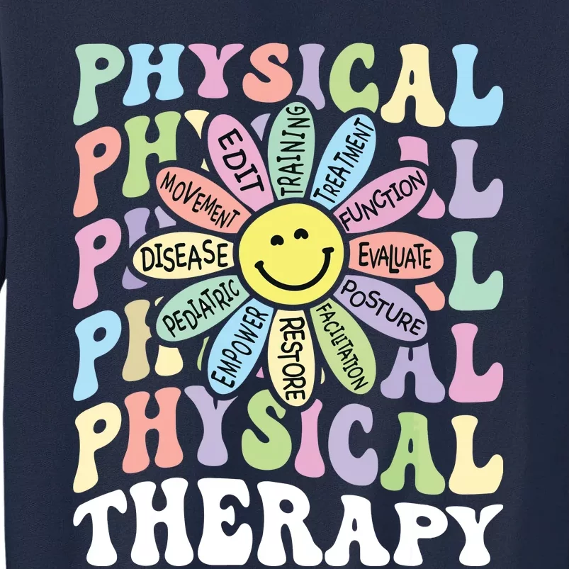 Flower PT Outfit Pediatric Physical Therapy Therapist Tall Sweatshirt