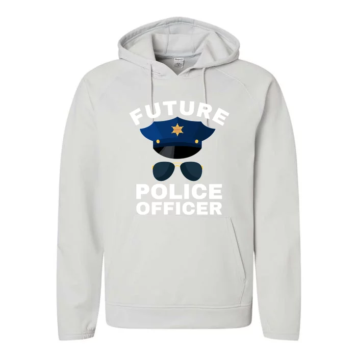 Future Police Officer Law Enforcet Proud Cop Dad Meaningful Gift Performance Fleece Hoodie